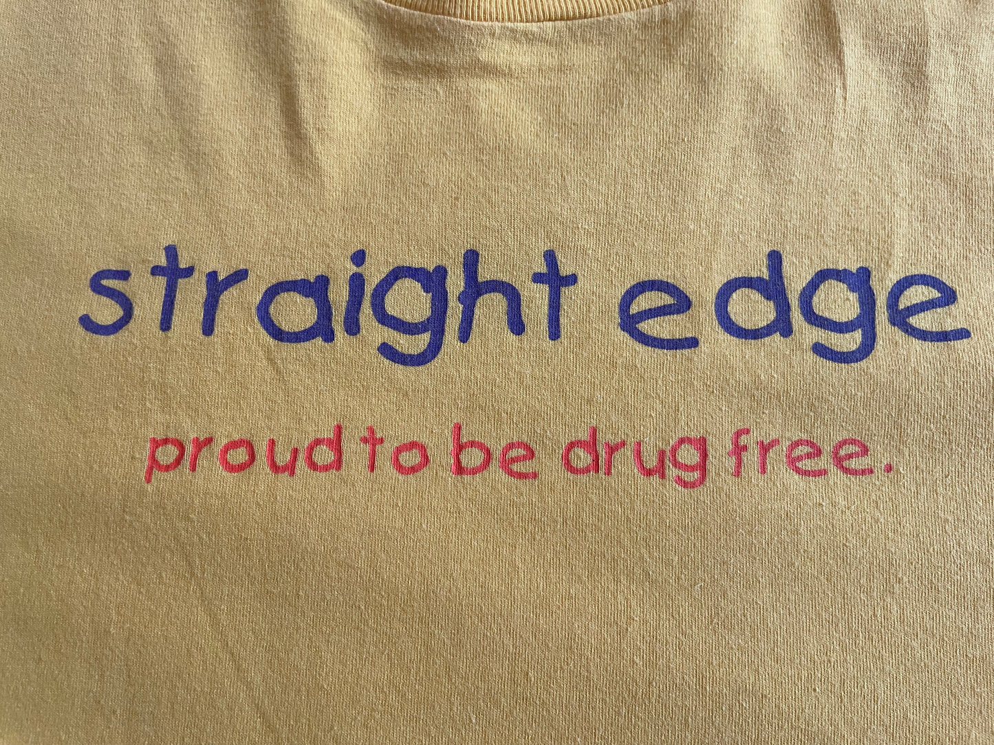 Straight Edge - Proud To Be Drug Free - Vintage 90’s t-shirt