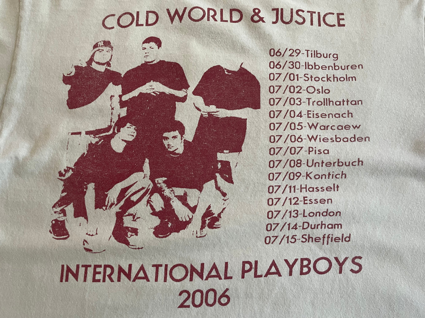 Cold World / Justice - International Playboys European Tour 2006 t-shirt
