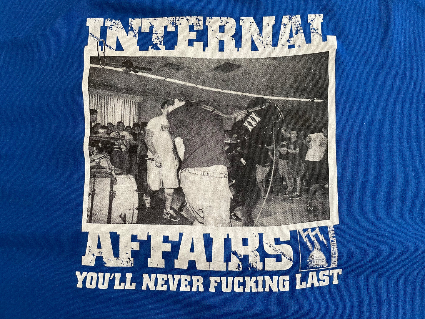 Internal Affairs - You’ll Never Fucking Last - Original Vintage 00’s t-shirt
