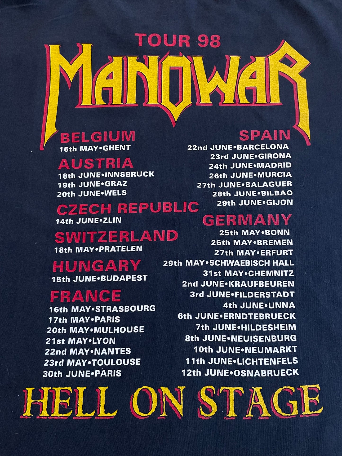 Manowar - Hell On Stage / European Tour 1998 - Original Vintage t-shirt