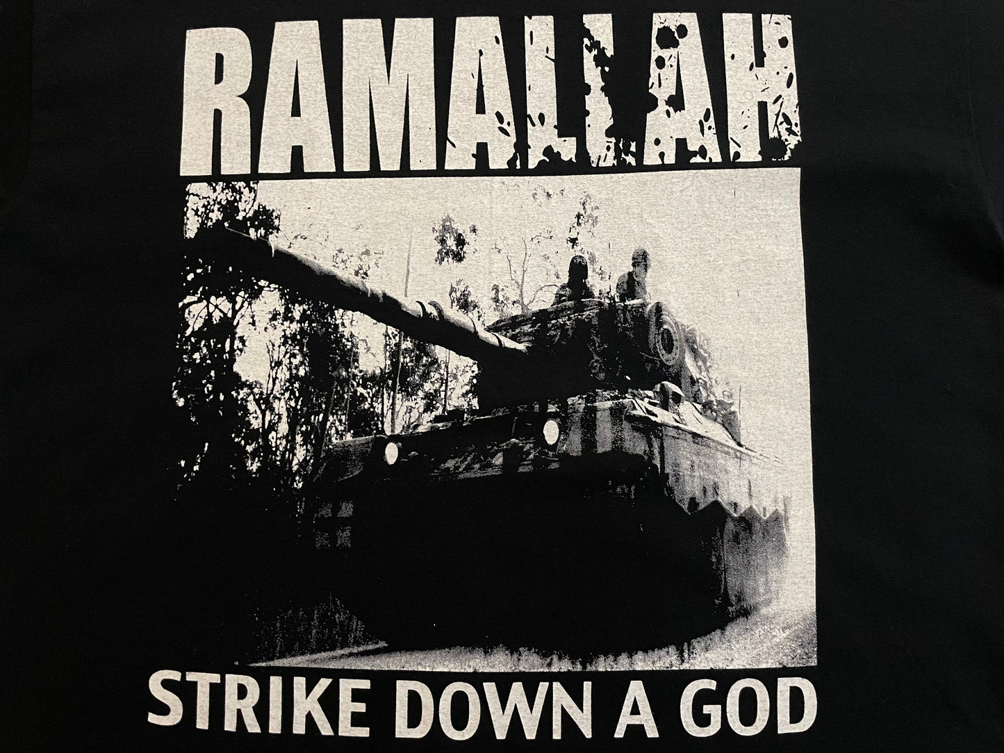 Ramallah - Strike Down A God - Original ‘06 t-shirt