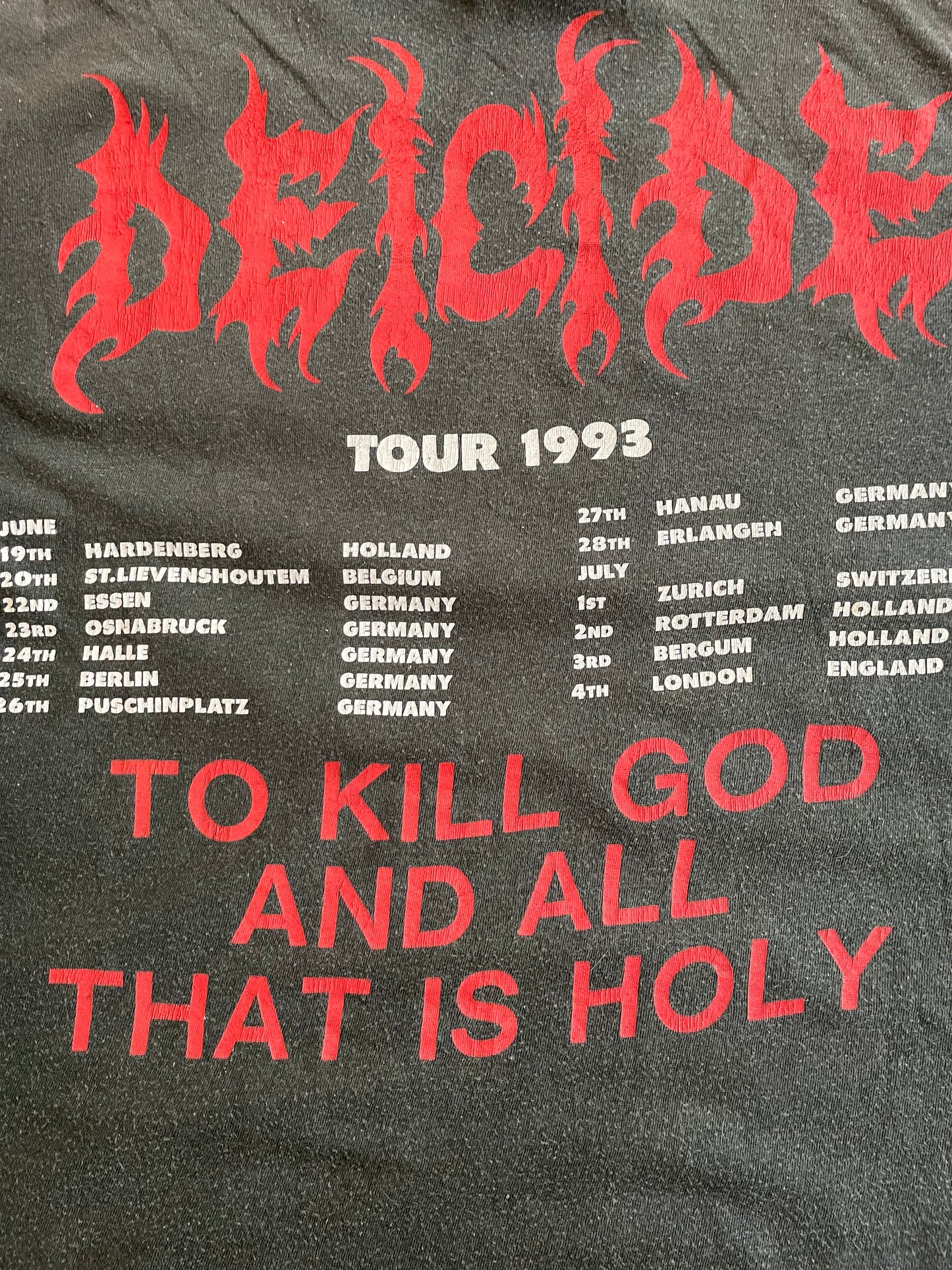 Deicide - To Kill God And All That Is Holy / European Tour 1993 - Original Vintage t-shirt