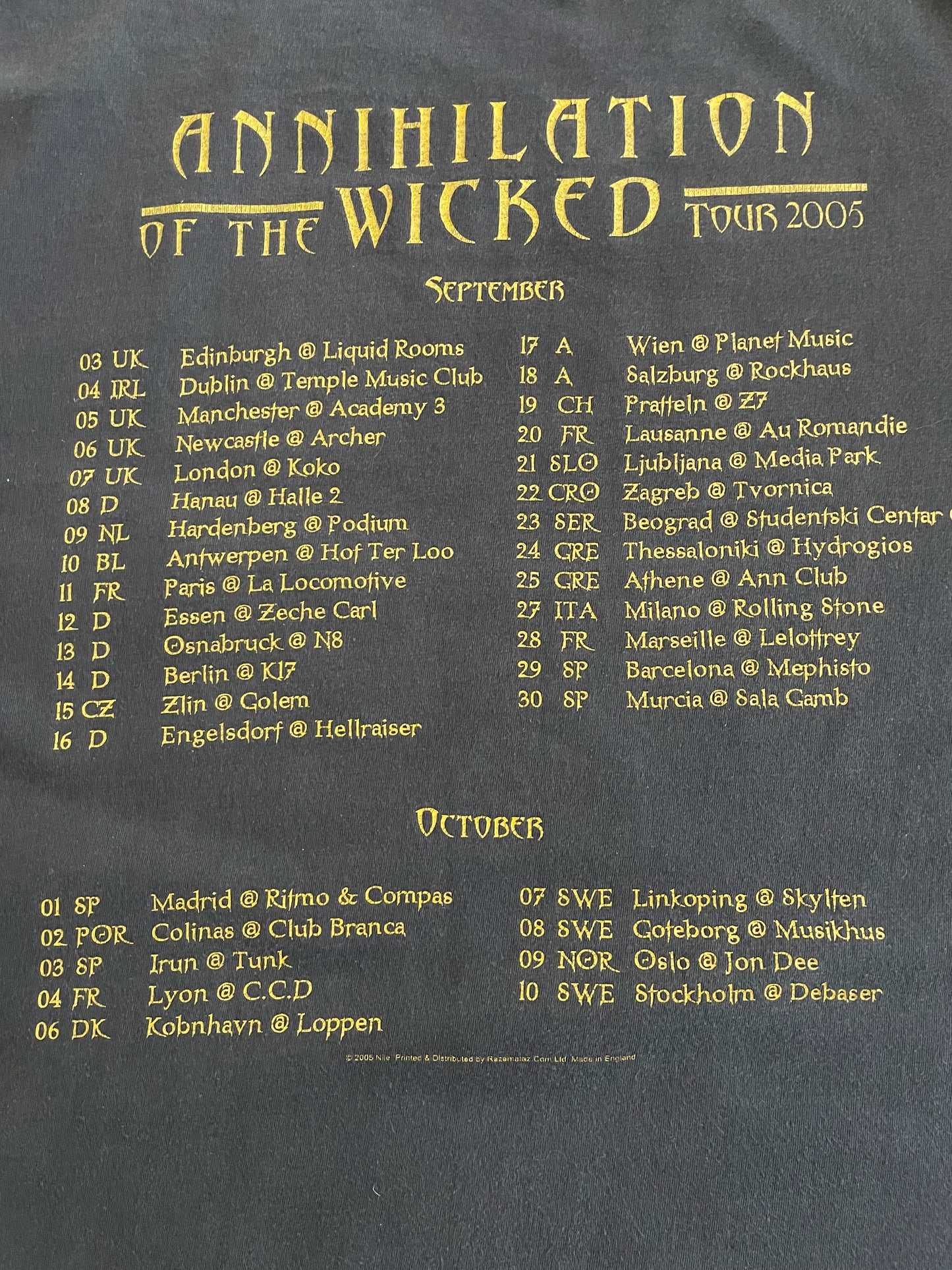 Nile - Annihilation Of The Wicked Tour 2005 - Original Vintage t-shirt