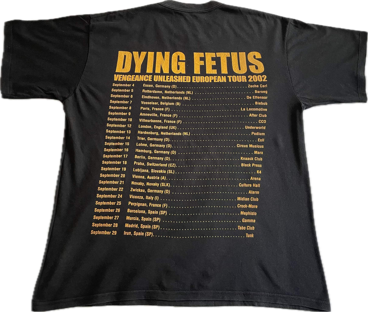 Dying Fetus - Vengeance Unleashed / European Tour 2002 - Original Vintage t-shirt