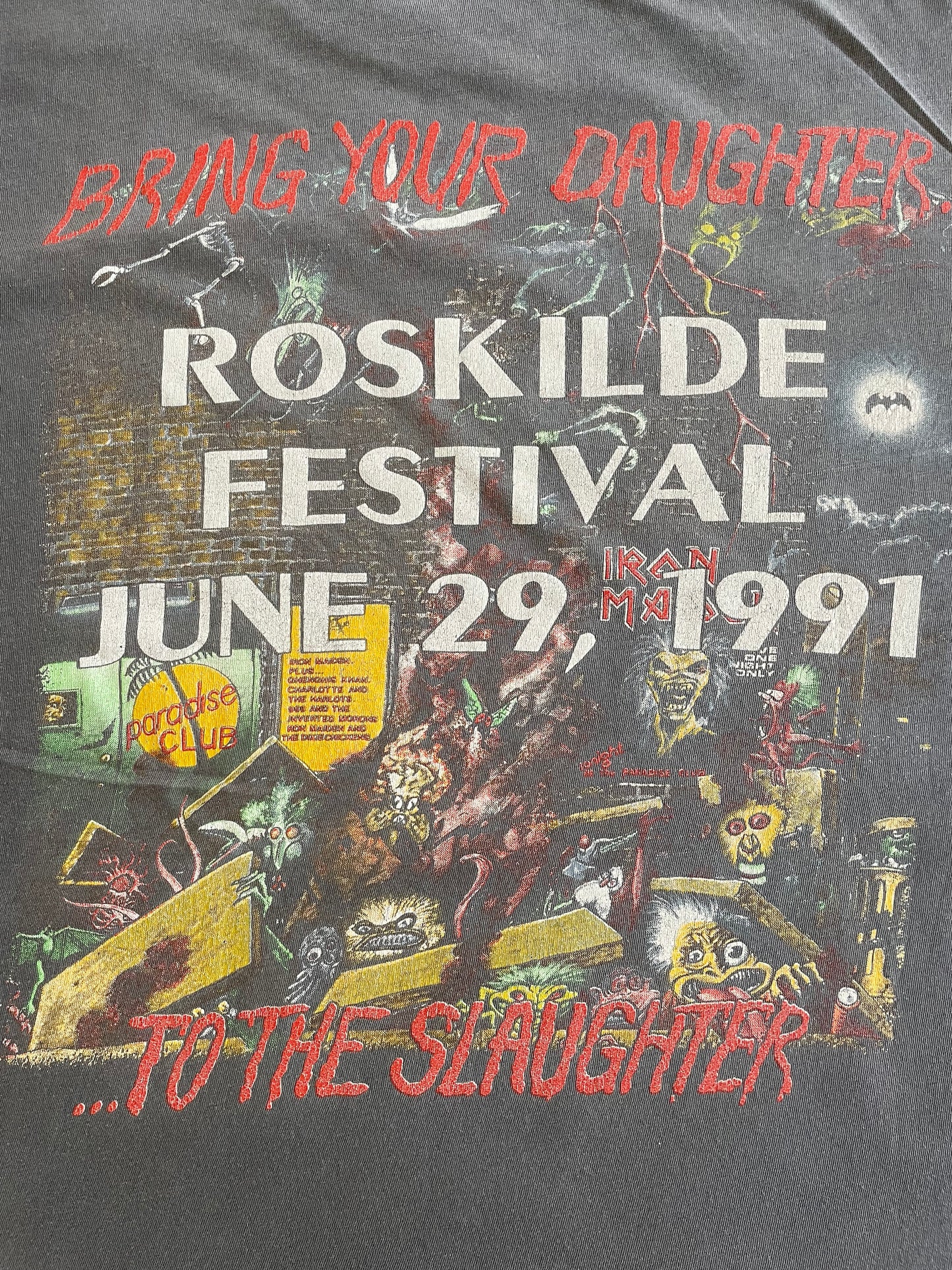 Iron Maiden - Bring Your Daughter... / Roskilde Festival 1991 - Original Vintage T-shirt