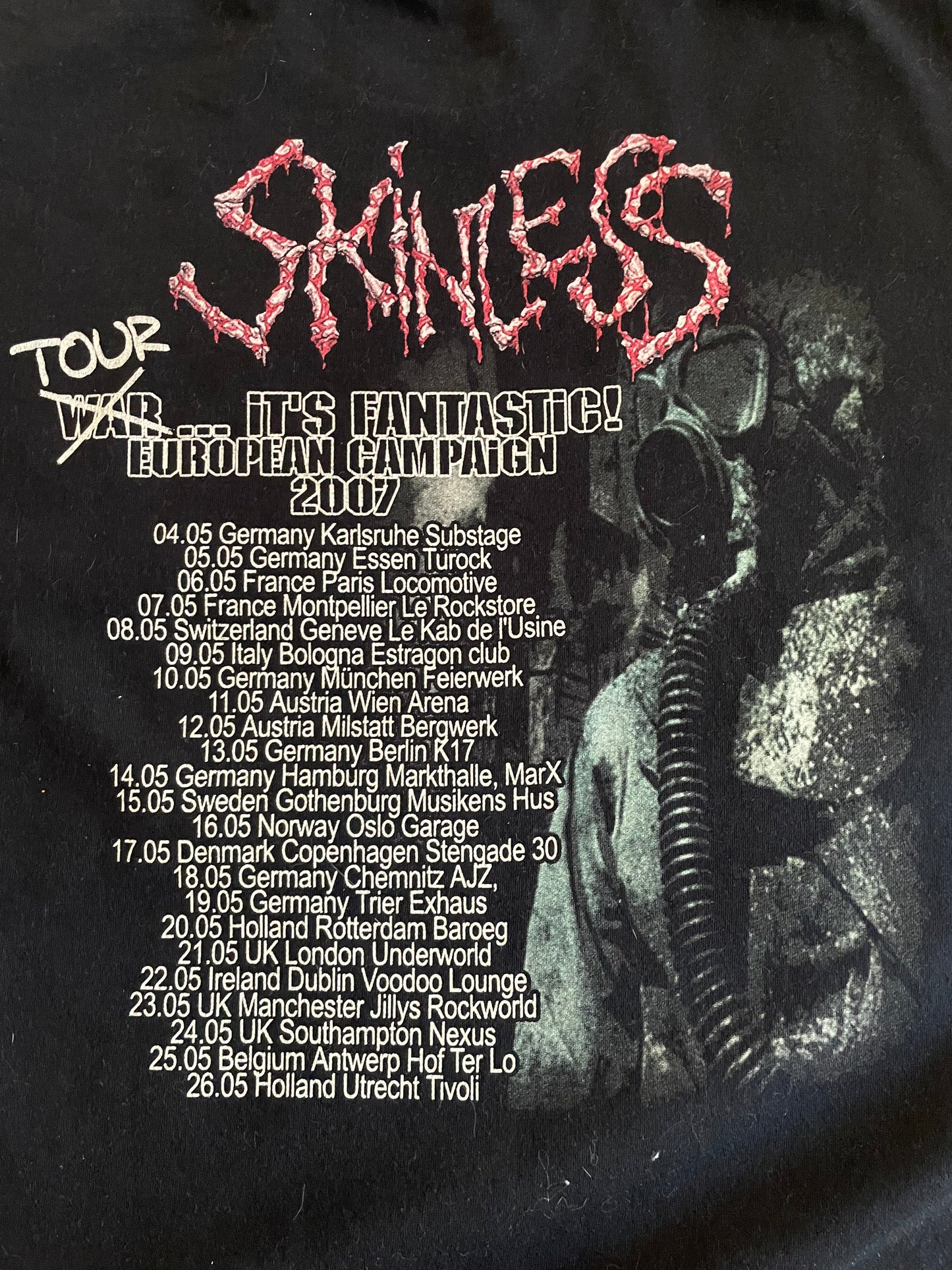 Skinless - Tour… It’s Fantastic / European Campaign 2007 - Original t-shirt